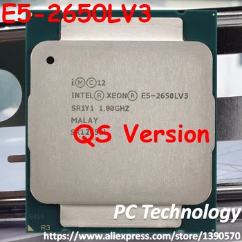 Originalus Intel Xeon Processor E5-2650LV3 QS Versijos 1.8 GHz 12-Core E5 2650LV3 E5-2650L V3 Desktop CPU E5 2650L V3 nemokamas pristatymas